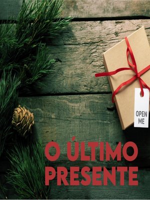 cover image of O último presente